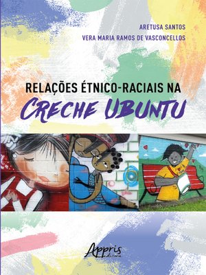 cover image of Relações Étnico-Raciais na Creche Ubuntu